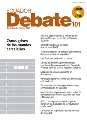 ECUADOR DEBATE N.101 Zonas grises de los mundos carcelarios