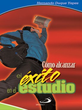 COMO ALCANZAR EL EXITO EN EL ESTUDIO